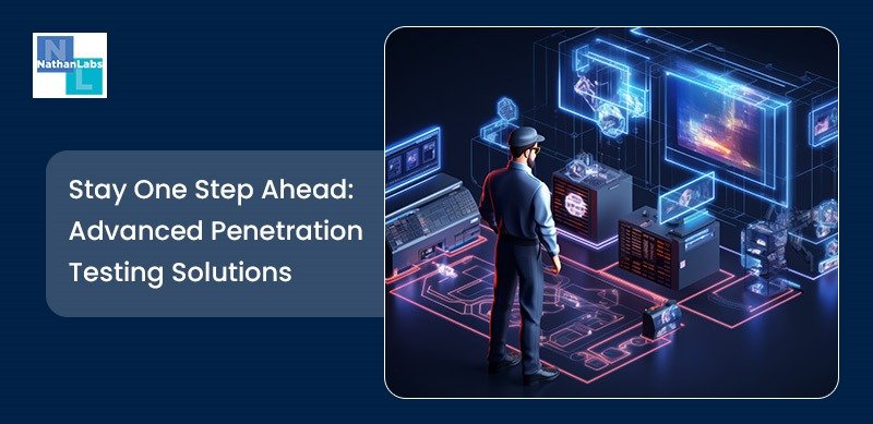 Stay One Step Ahead: Advanced Penetration Testing Solutions
