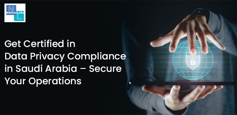 Data Privacy Compliance in Saudi Arabia